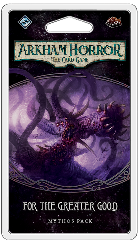Arkham Horror: The Card Game - For the Greater Good Mythos Pack