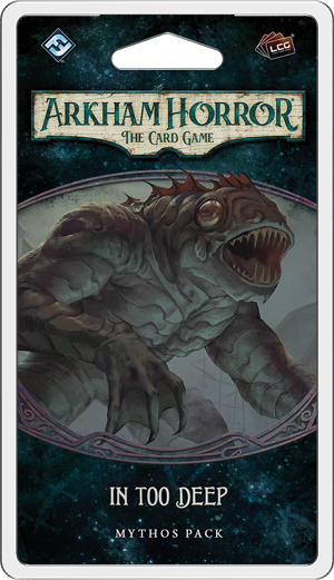 FOX -Arkham Horror: The Card Game - In Too Deep Mythos Pack