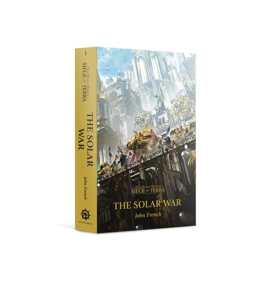 FOX -Warhammer The Horus Heresy: Solar War - Siege of Terra Book 1 (Paperback)